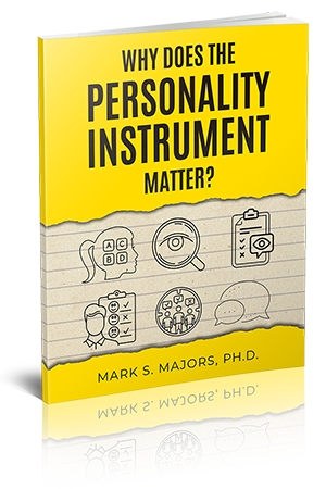 Why does the personality instrument matter